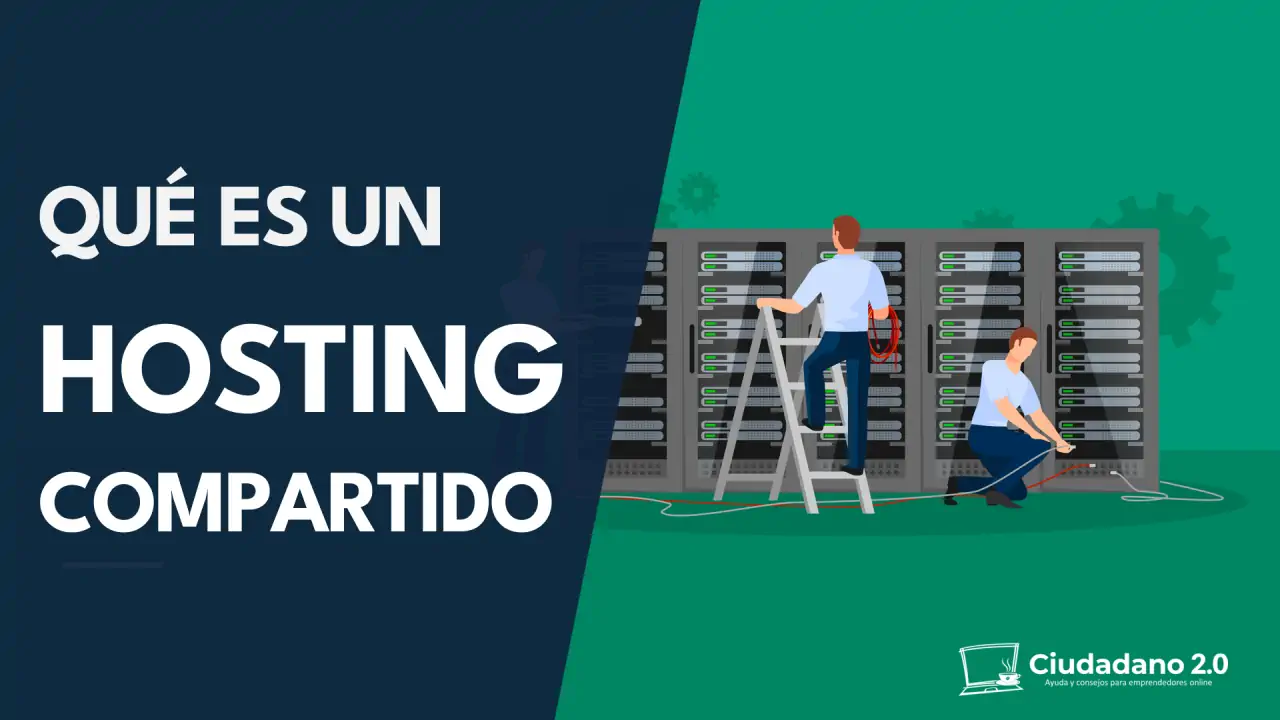 Qué es un hosting compartido y cómo funciona. Guía para principiantes