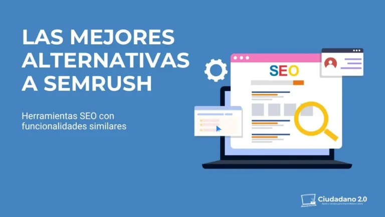 Las Mejores herramientas Alternativas a Semrush en 2025