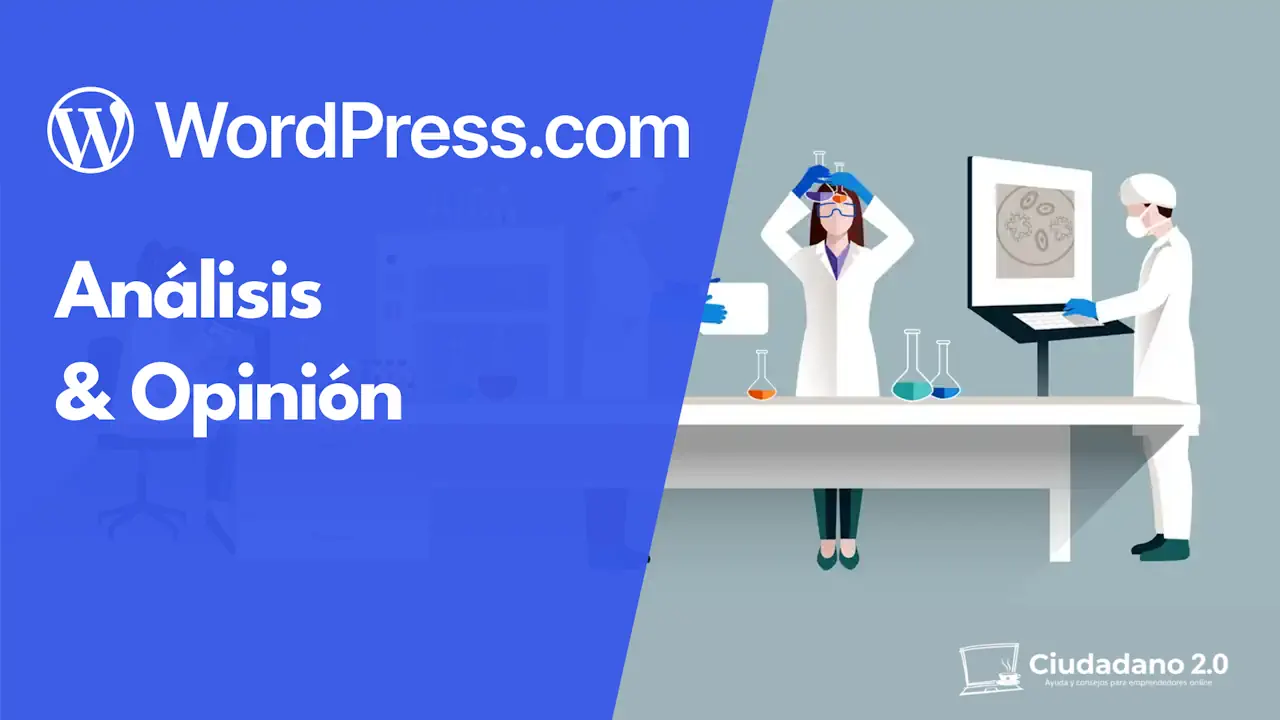 Análisis, prueba a fondo y opiniones de clientes de WordPress.com